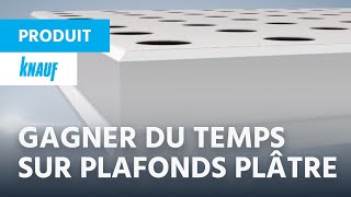 Plafonds plâtre : les atouts du bord UFF ► Knauf Delta