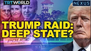 Trump Raid: Deep State or Justified?