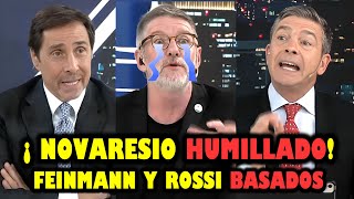 FEINMANN Y PABLO ROSSI HUMILLAN A NOVARESIO POR METERSE CON MILEI