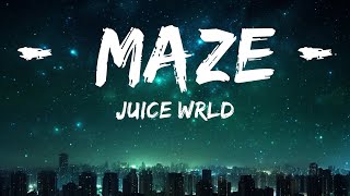 Juice WRLD - Maze (Текст/Лирическое видео) |25мин