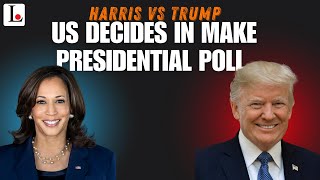 HARRIS VS TRUMP : US Decides In Make - Or- Mar Presidential Poll