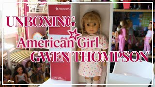 Unboxing American Girl Gwen Thompson!