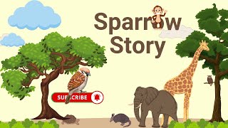 Sparrow & monkey story | english stories | Moral stories|English stories for kids