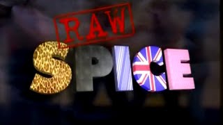 Raw Spice - The Unofficial Story Of The Making Of The Spice Girls (2001 Documentary)