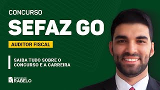 Concurso SEFAZ GO: Saiba tudo sobre o Concurso e a Carreira (Autorizado - 200 vagas)