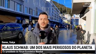 🇨🇭|📽 𝗥𝗘𝗣𝗢𝗥𝗧𝗔𝗚𝗘𝗠 na Suiça: Klaus Schwab, um dos mais perigosos do mundo