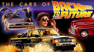 The Cars of Back to the Future