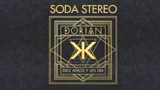 DORIAN - SODA STEREO (Diez años y un día)