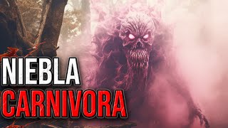 La Misteriosa NIEBLA CARNIVORA | Criptozoologia