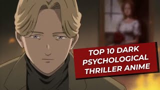 Top 10 Dark Psychological Thriller Anime