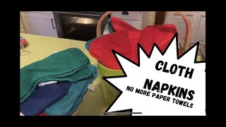 Just say NO to paper towels! How we use cloth napkins!