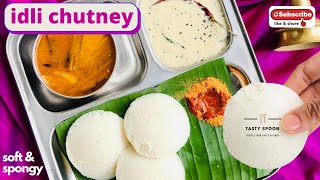 idli & chutney | Soft & Spongy | Restaurant Style | Chaana Dal chutney idly Recipe | Arpi's Kitchen