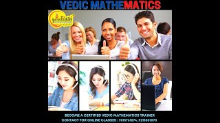 Vedic Mathematics workshop for Trainers (Day 2)(13.06.2021)