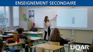 UQAR - Enseignement secondaire - Transforme ta passion en carrière!