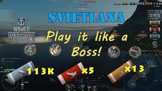 World of Warships| T4 Svietlana | Play it like a Boss! | Kraken | 113K Damage | Gameplay