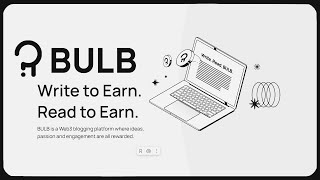 BULB Web3 Social Media DApp Review (Write/Read to Earn)