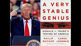 A Very Stable Genius: Donald J. Trump's Testing of America Review