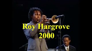 Roy Hargrove - Circus -  2000