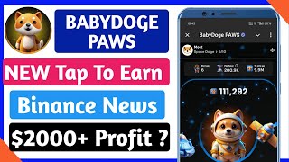 Babydoge Paws Airdrop | New Tap To Earn Project | babydoge New Update | Crypto Baba Official