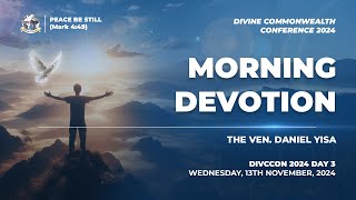 DIVINE COMMONWEALTH CONFERENCE (DIVCCON) 2024 || DAY THREE || MORNING DEVOTION & BIBLE STUDY