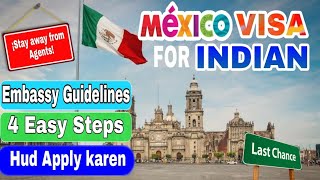 MEXICO VISA FOR INDIAN PASSPORT HOLDERS - LATEST UPDATE 2021 - How to apply