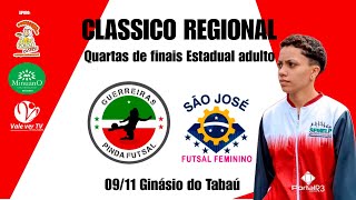 AO VIVO - Guerreiras PINDA  X  São José dos Campos - Paulista Adulto