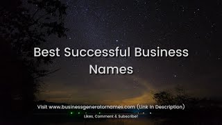 Best Successful Business Names | Business Name | Company Name | Store Name