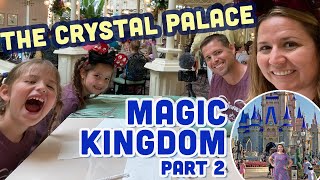 Magic Kingdom Part 2 - Crystal Palace, it's a small world, Peter Pan's Flight - Walt Disney World