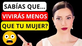 ⚠️ 9 Razones por las que podrías VIVIR MENOS que tu MUJER