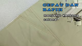 cara cepat dan rapih untuk menjahit saku celana || kantong celana#menjahit #tipsmenjahit