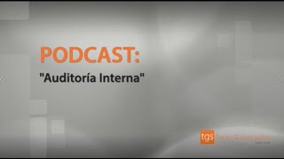 TGSpodcast: Auditoría Interna