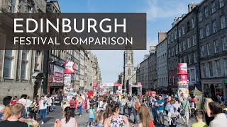 EDINBURGH, SCOTLAND | Festival Comparison!