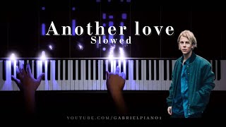 Tom Odell - Another love (Slowed piano)