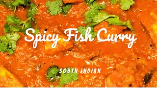 Spicy Fish Curry - Simple & Healthy