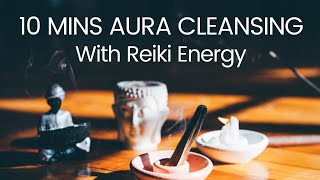 Aura Cleansing Meditation with Reiki Energy Healing