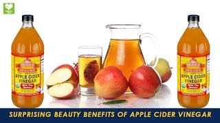 Surprising Beauty Benefits of Apple Cider Vinegar | Natural Health Care Tip