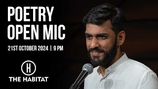 Live Poetry Open Mic at The Habitat 21st October 2024 | 9 PM