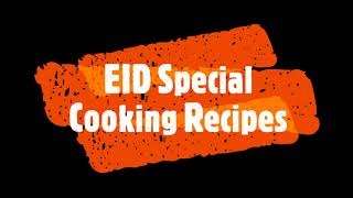 Eid Special Recipe