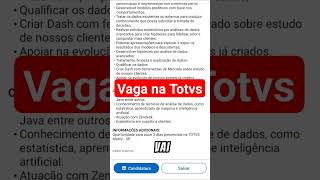 Vaga na TOTVS. #totus #tecnologia #ia  #oportunidades #vagas #trabalho #carreira #dicas