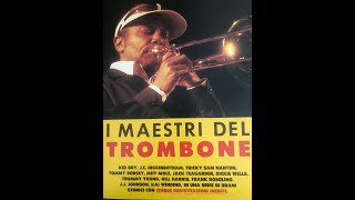 I maestri del Trombone