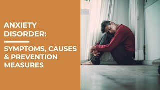 Anxiety Disorder: Symptoms, Causes & Prevention Measures | Healthie Genie