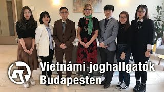 Vietnámi joghallgatók Budapesten