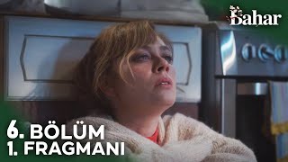 Bahar 6. Bölüm Fragmanı | Buraya Kadarmış!