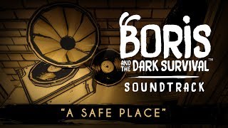 "A Safe Place" - BATDS Original Soundtrack