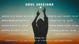 SOUL SESSIONS | Vandana Nirankari | Amrit Nirankari