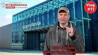 #11 vLog - Rybomania Sosnowiec 2016 już w marcu!