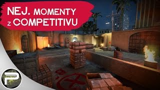 Counter-Strike Global Offensive - Vtipné momenty z Competitivu