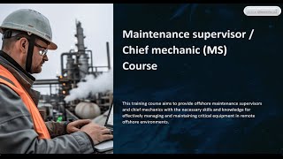 Liberia approved Maintenance Supervisor (MS) / Chief Mechanic course at Elite Offshore