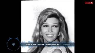 Frank & Nancy Sinatra  - Somethin' Stupid