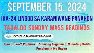 15 September 2024 Tagalog Sunday Mass Readings | Ika–24 Linggo sa Karaniwang Panahon (B)